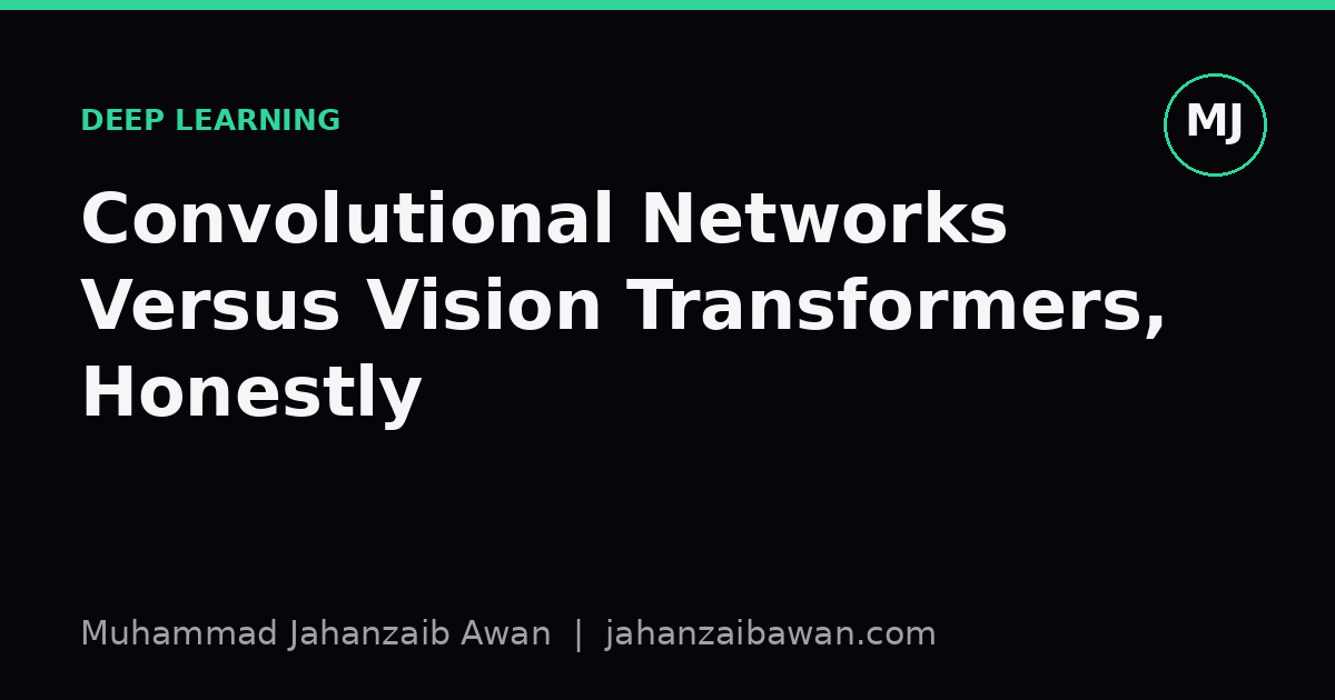 Cover image for the article: Convolutional Networks Versus Vision Transformers, Honestly