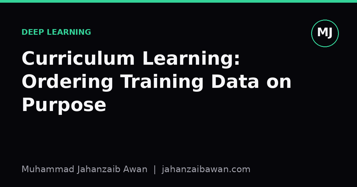 Cover image for the article: Curriculum Learning: Ordering Training Data on Purpose