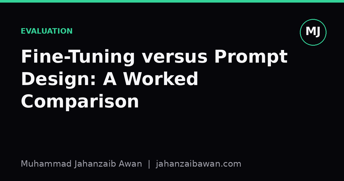 Cover image for the article: Fine-Tuning versus Prompt Design: A Worked Comparison