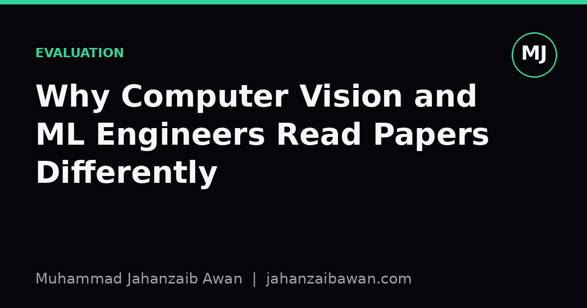 Cover image for the article: Why Computer Vision and ML Engineers Read Papers Differently