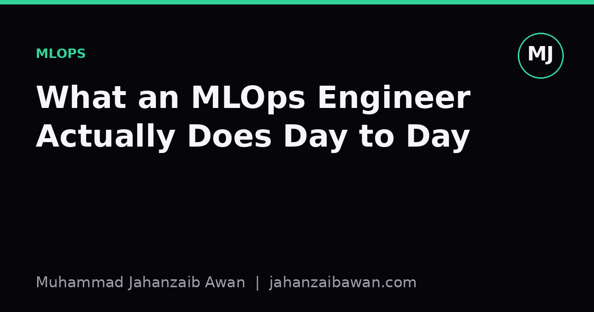 Cover image for the article: What an MLOps Engineer Actually Does Day to Day