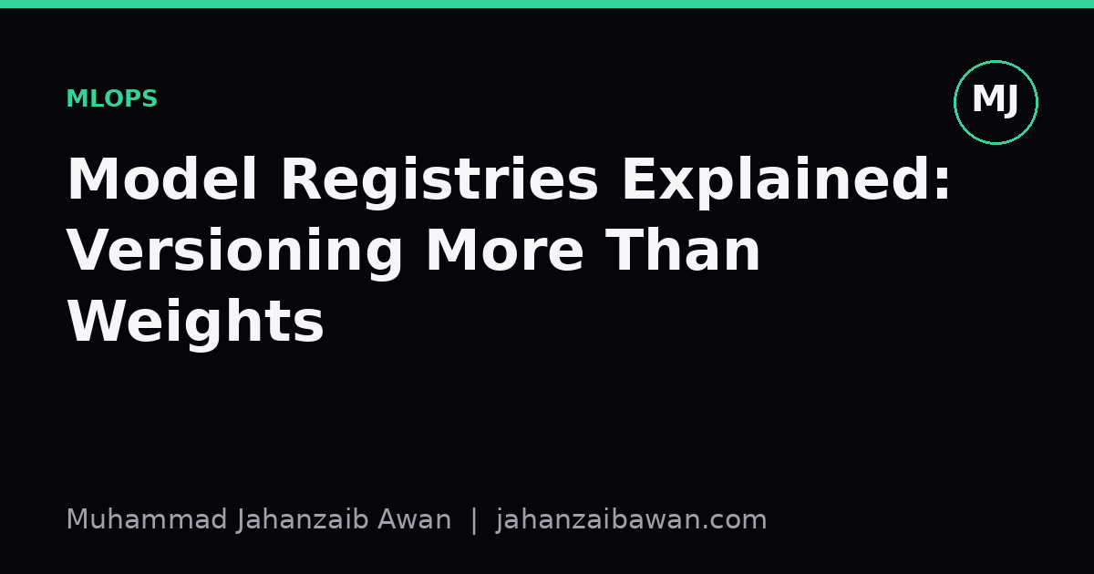 Cover image for the article: Model Registries Explained: Versioning More Than Weights