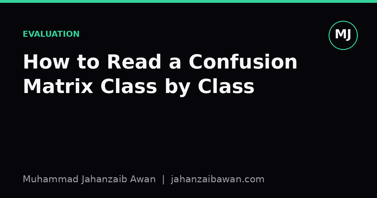 Cover image for the article: How to Read a Confusion Matrix Class by Class
