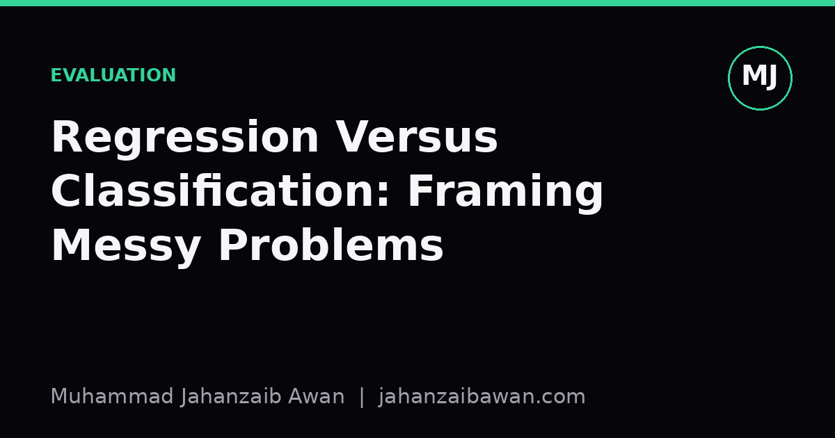 Cover image for the article: Regression Versus Classification: Framing Messy Problems