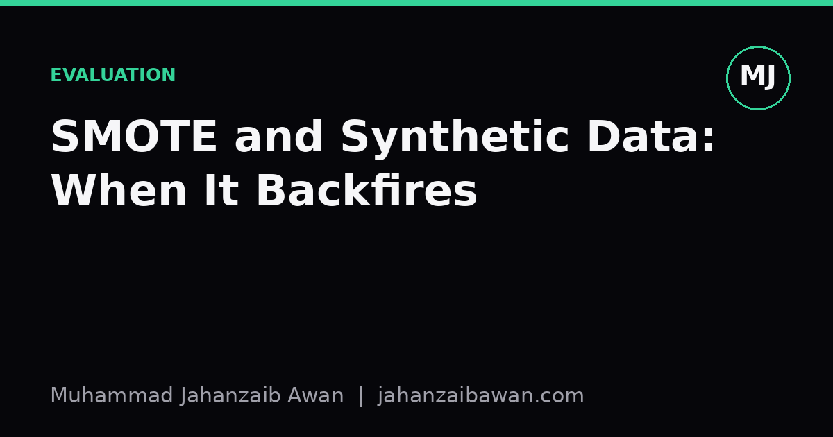 Cover image for the article: SMOTE and Synthetic Data: When It Backfires