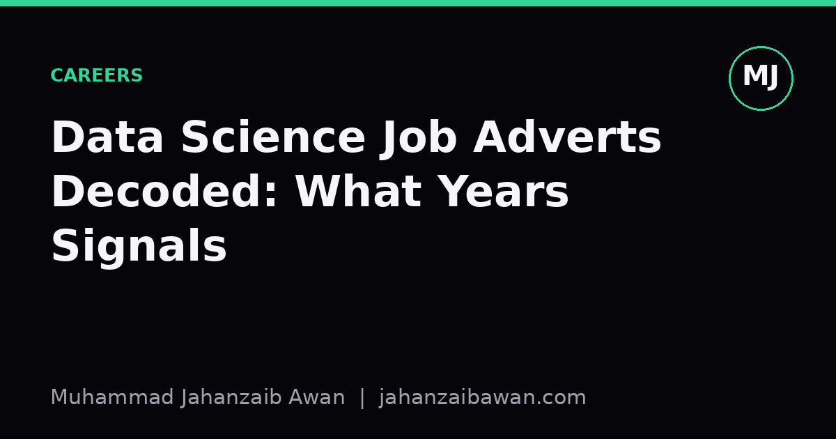 Cover image for the article: Data Science Job Adverts Decoded: What Years Signals